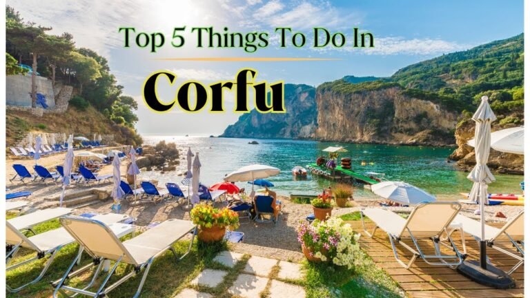 Corfu Greece | Top 5 Things To Do In Corfu
