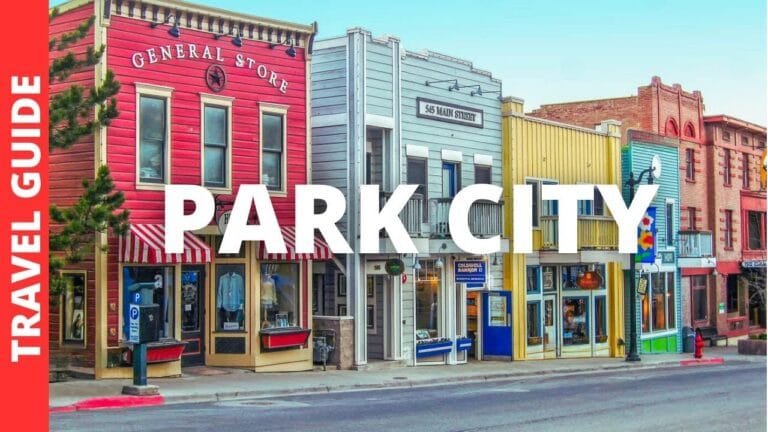 Park City Utah Travel Guide: 13 BEST Things To Do In Park City UT