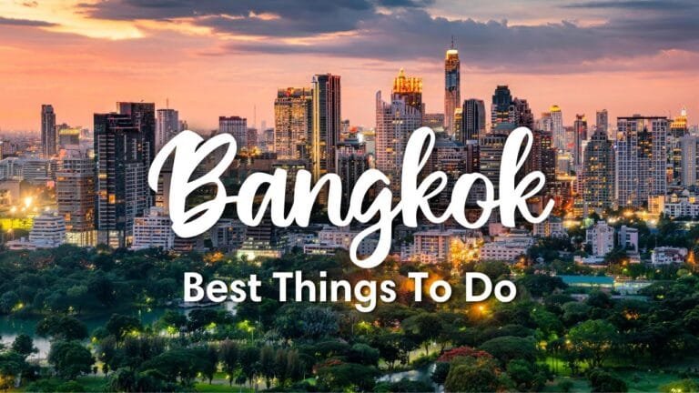 BANGKOK, THAILAND | 10 BEST Things To Do In & Around Bangkok (+ Travel Tips!)